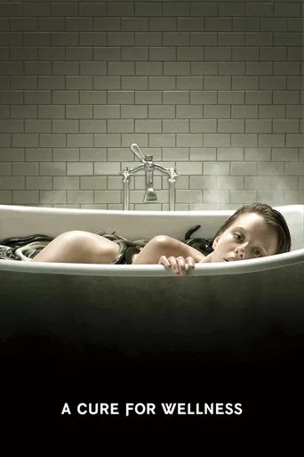 A Cure for Wellness