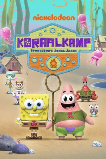 Koraal Kamp: SpongeBob's Jonge Jaren